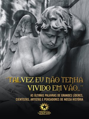 cover image of "Talvez eu não tenha vivido em vão..."